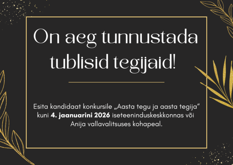 Kandidaatide esitamine konkursile “Aasta tegu ja aasta tegija”